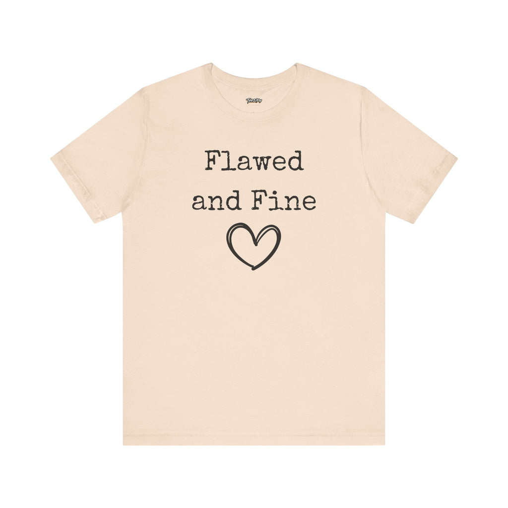 T-Shirt Flawed and Fine Unisex Jersey Tee