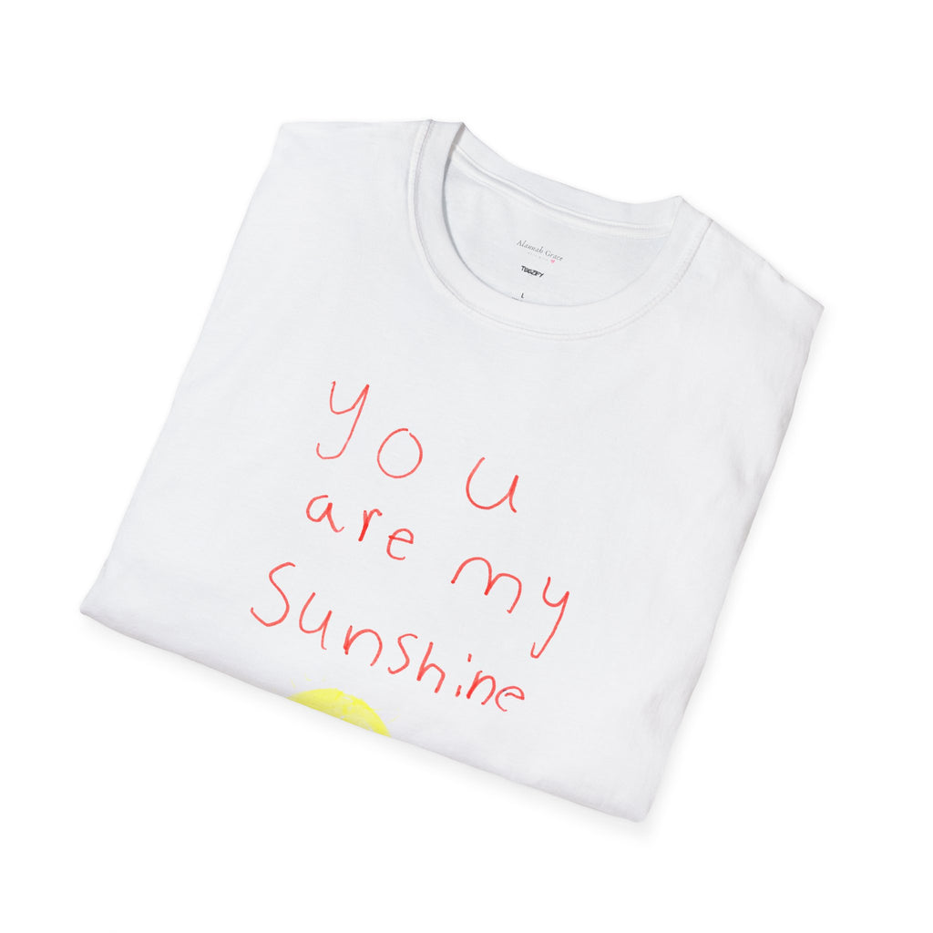 Copy of You Are My Sunshine (Made With Love by Alannah Grace) - Unisex Softstyle T-Shirt