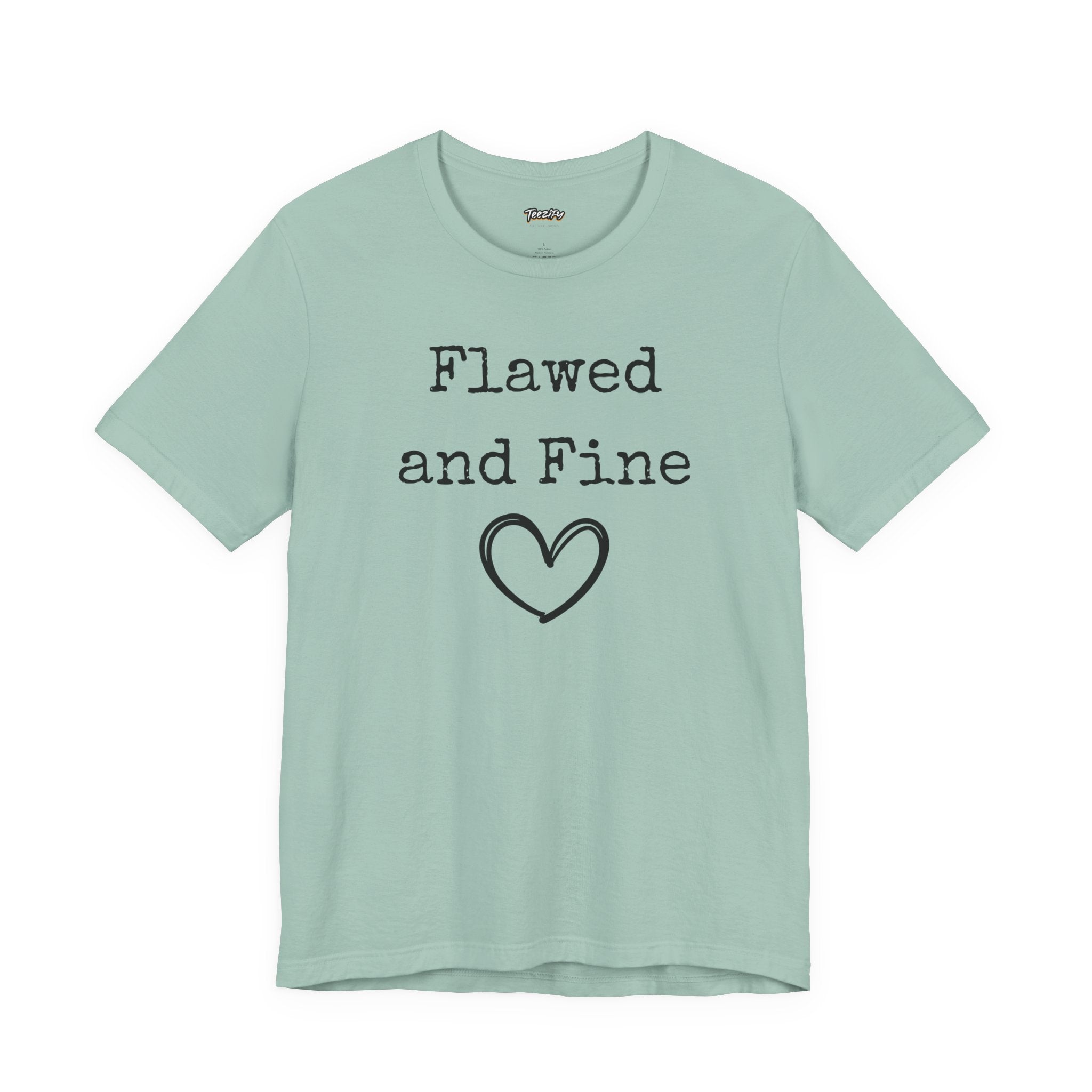 T-Shirt Flawed and Fine Unisex Jersey Tee