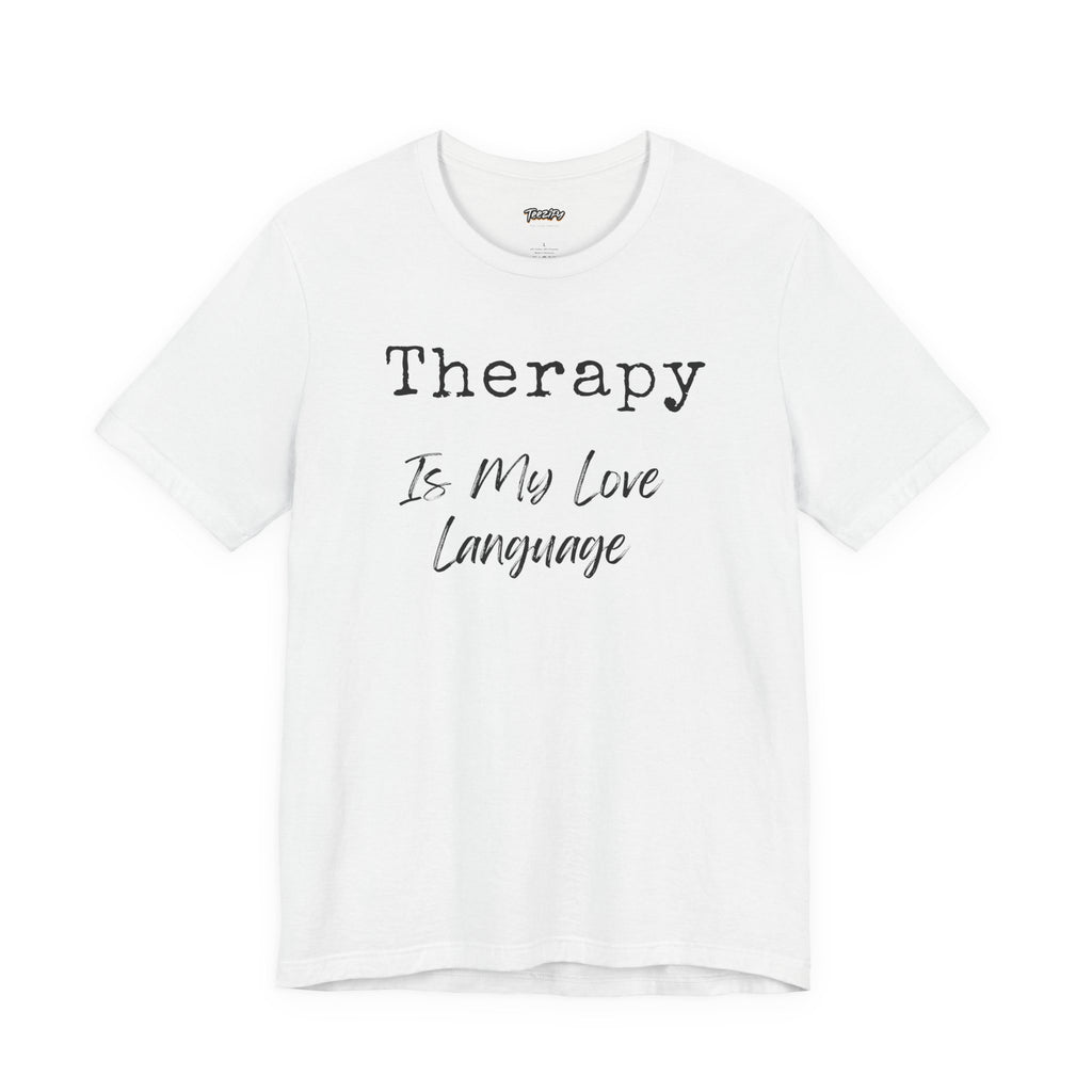 Therapy Love Tee