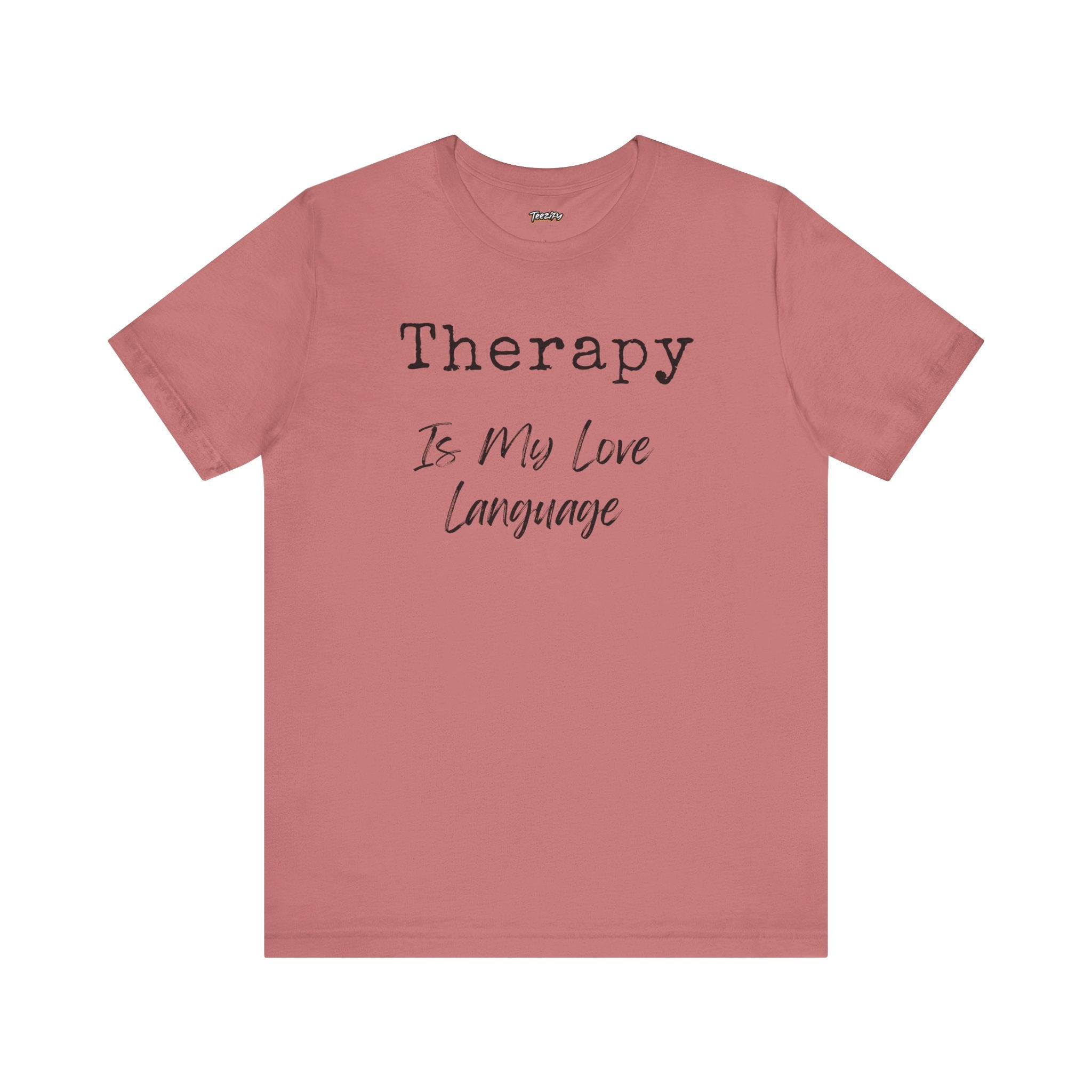 Therapy Love Tee