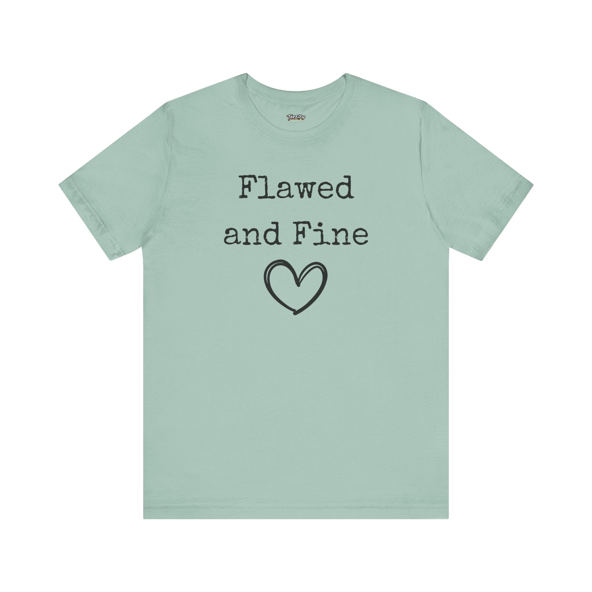 T-Shirt Flawed and Fine Unisex Jersey Tee