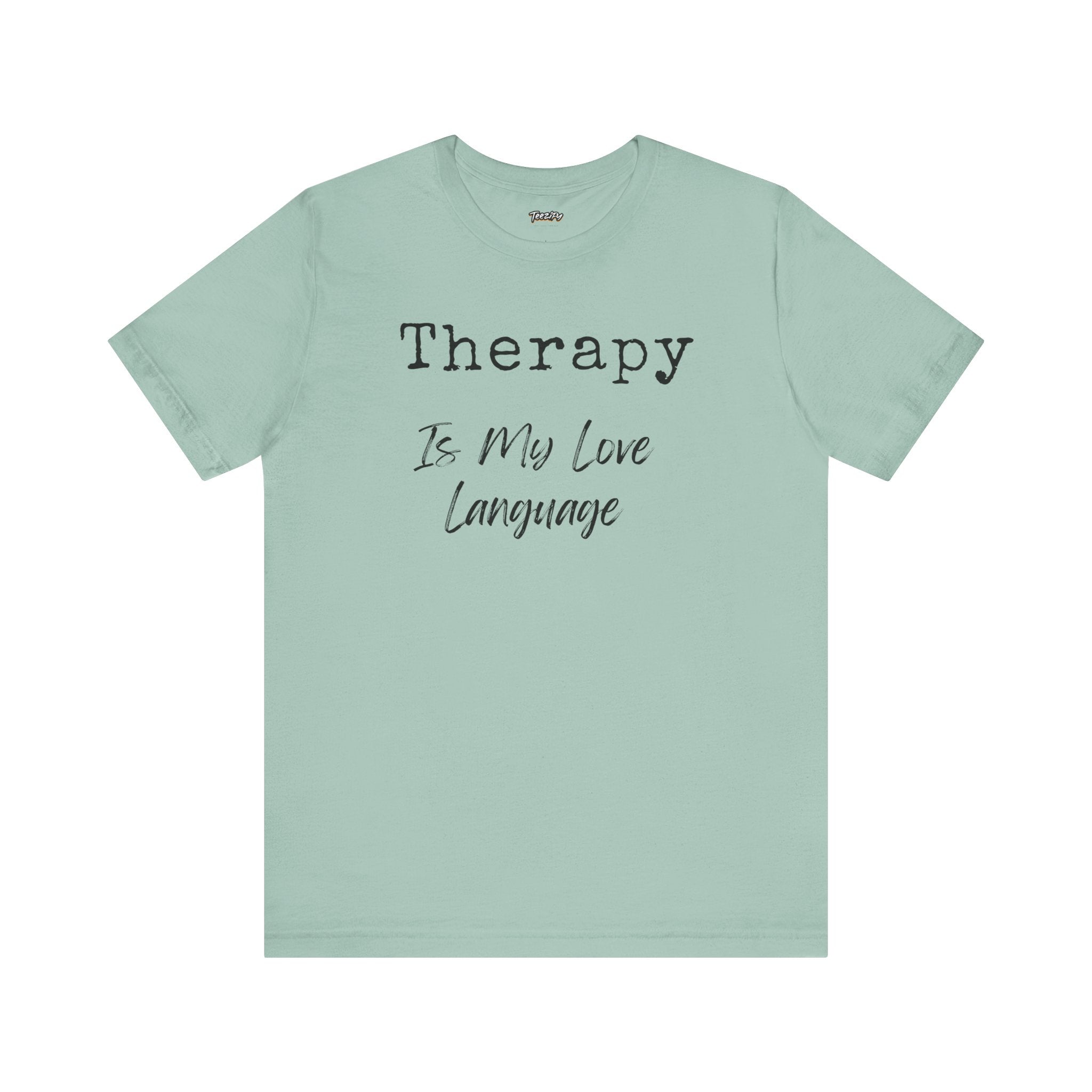 Therapy Love Tee