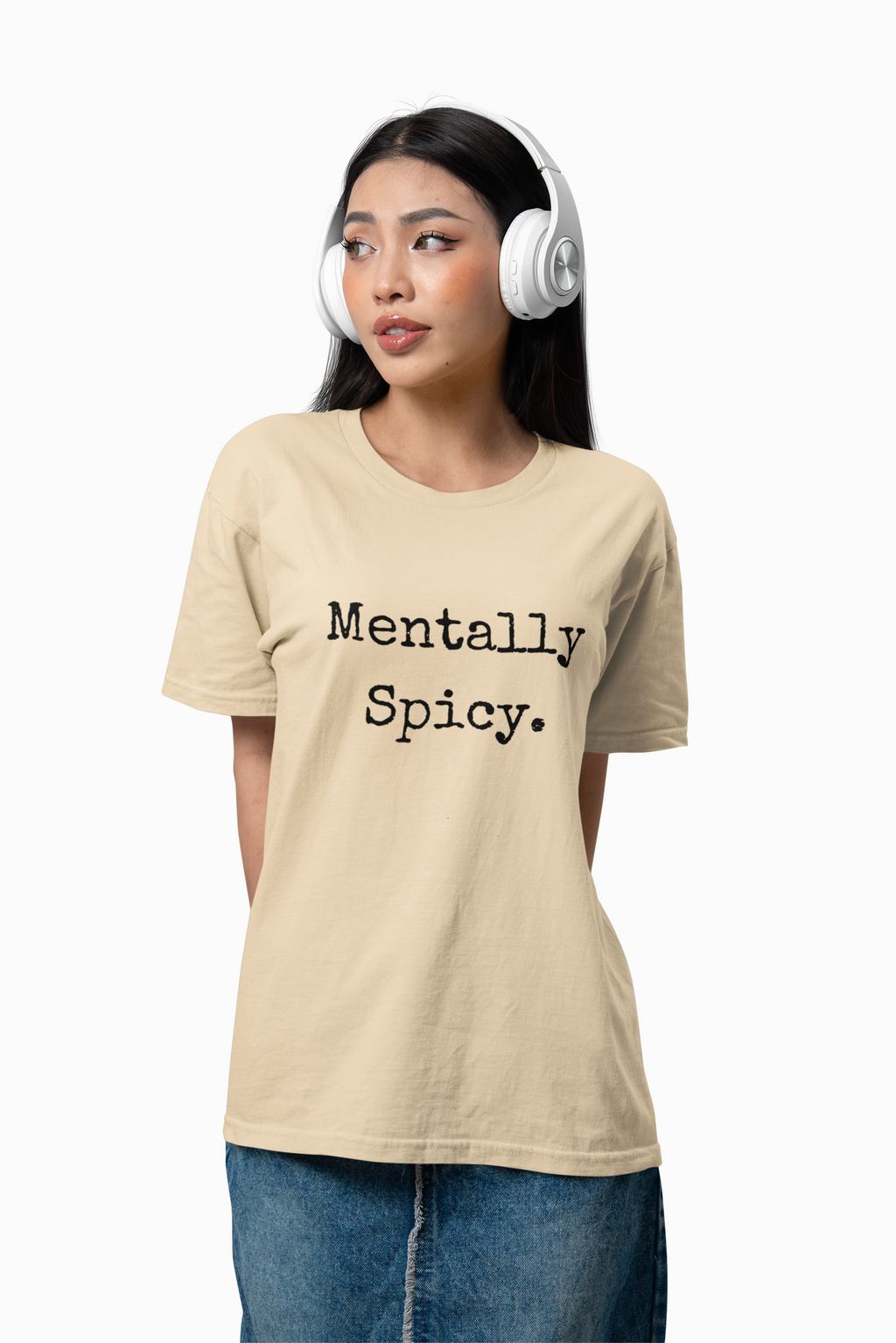 Mentally Spicy T-Shirt