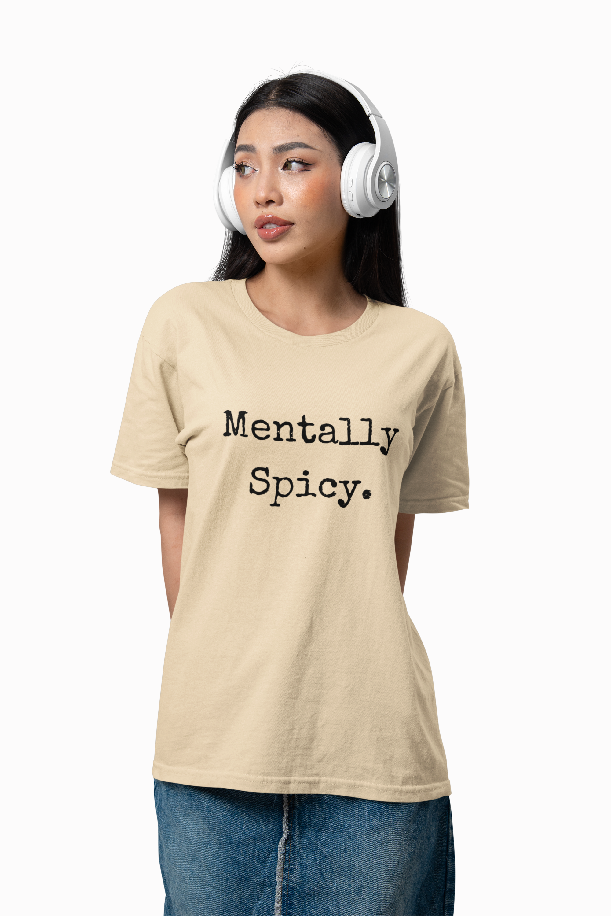 Mentally Spicy T-Shirt