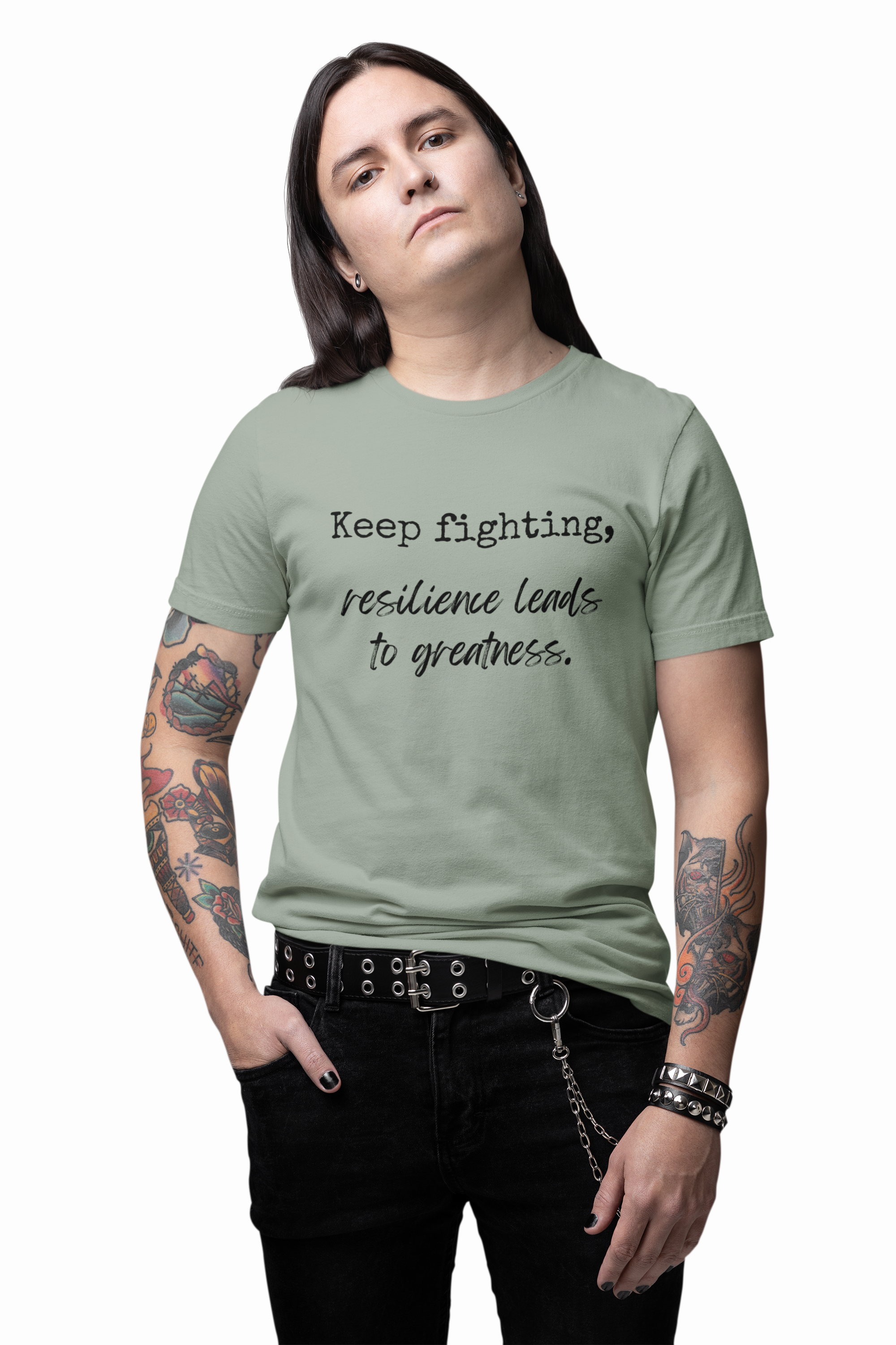 Motivational Tee - Keep Fighting Resilience Leads to Greatness