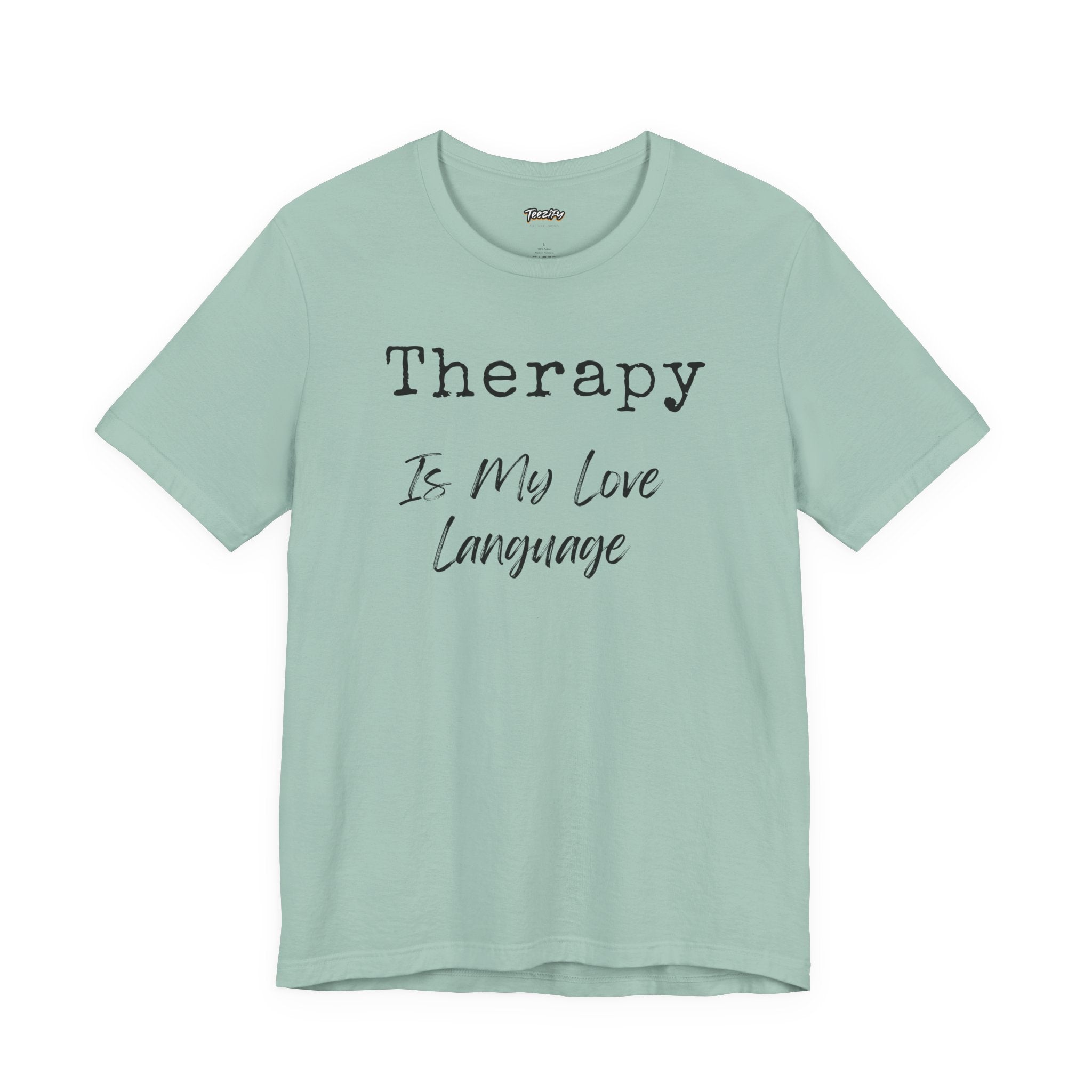 Therapy Love Tee