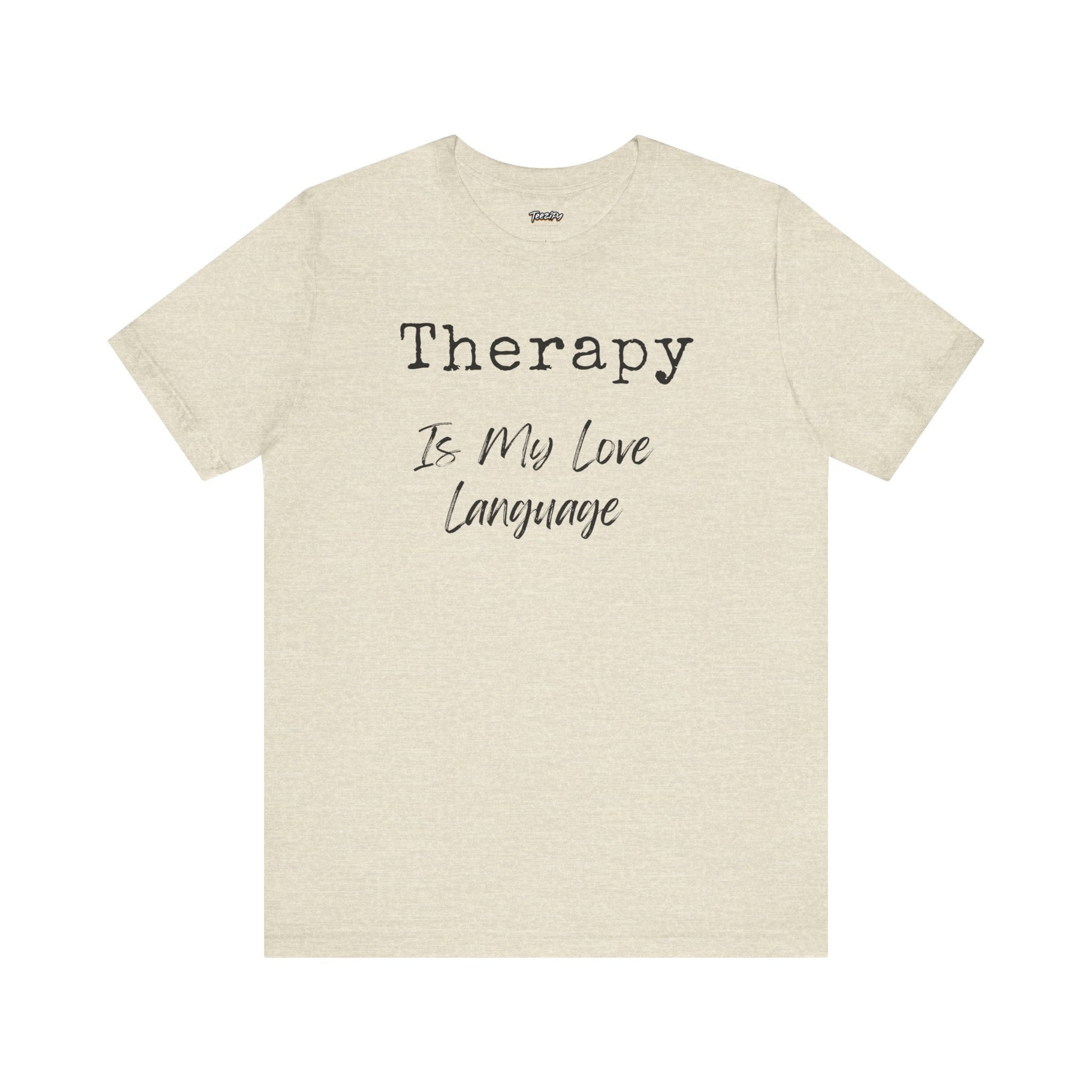 Therapy Love Tee