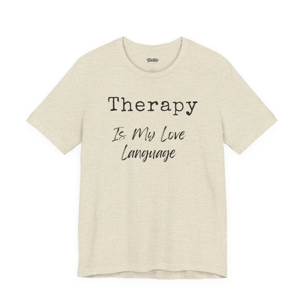 Therapy Love Tee