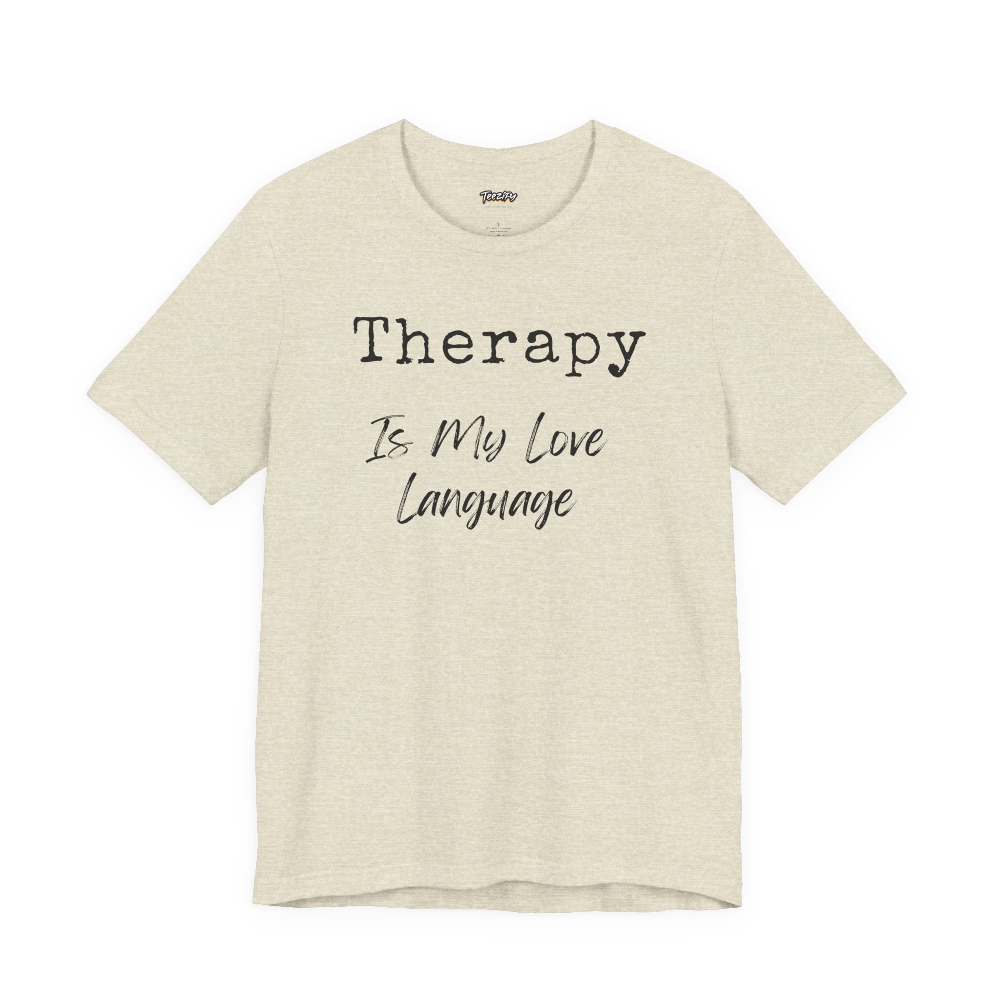 Therapy Love Tee