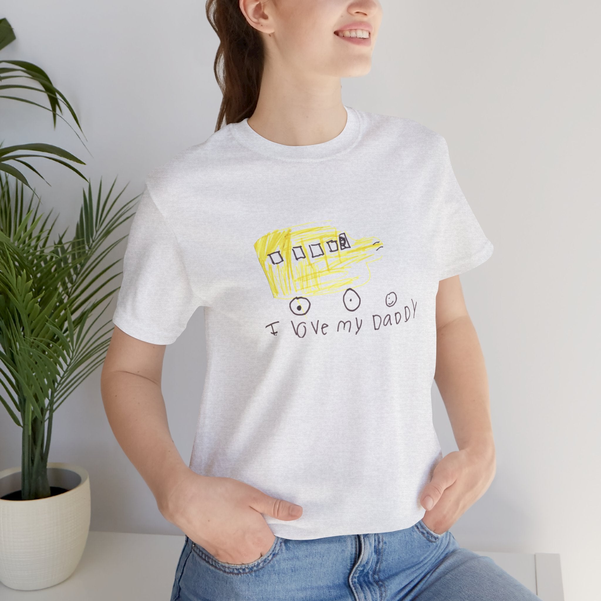 I Love My Daddy (Made With Love By Alannah Grace) Unisex Jersey Short Sleeve Tee