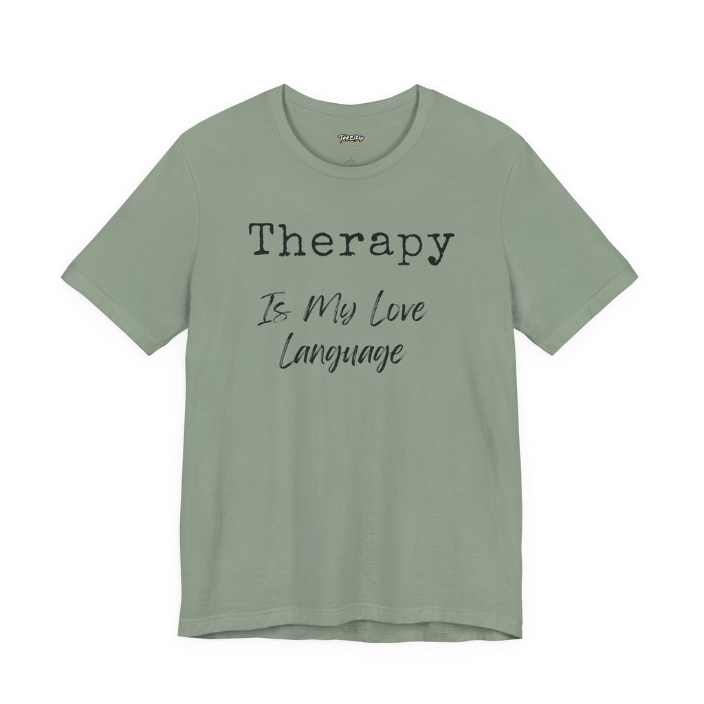 Therapy Love Tee