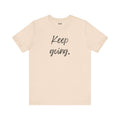 Motivational Tee - Keep Going